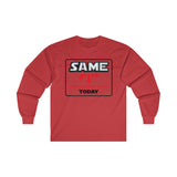 Same today - long sleeve