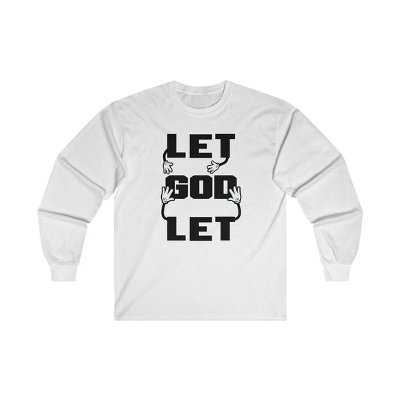 Let go and let God - long sleeve