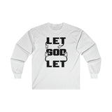 Let go and let God - long sleeve