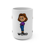 Standing on the Word (F) - mug