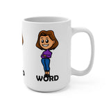 Standing on the Word (F) - mug