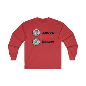 Above and not below - long sleeve