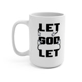 Let go and let God - mug