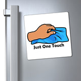 Just one touch - magnet