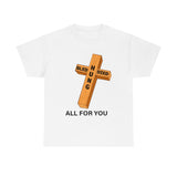 All for you - cotton tee