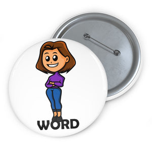 Standing on the word (F) - pin button