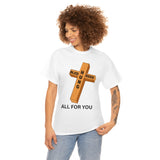 All for you - cotton tee