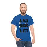 Let go and let God - cotton tee