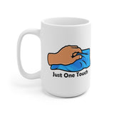 Just one touch - mug