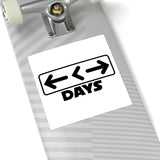 Better days - sticker