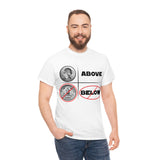 Above and not below - cotton tee