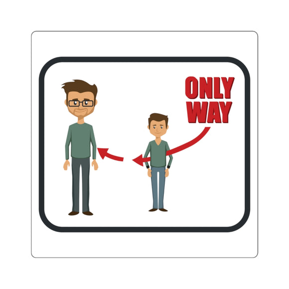 The only way - sticker