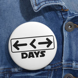 Better days - pin button