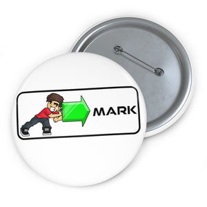 Pressing towards the mark - pin button