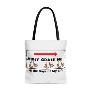 Mercy and grace will follow me - tote bag