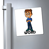 Standing on the word (M) - magnet