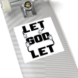 Let go and let God - sticker