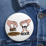 From the miry clay - pin button