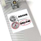 Above and not below - sticker