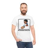 He knows every tear - cotton tee