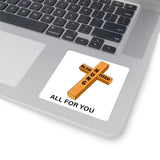 All for you - sticker