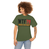 WTF - cotton Tee