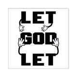 Let go and let God - sticker