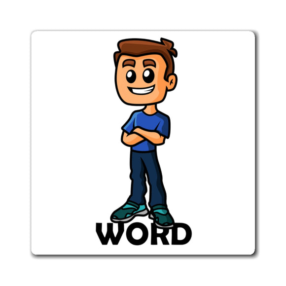 Standing on the word (M) - magnet