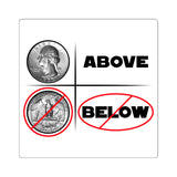 Above and not below - sticker