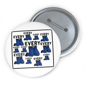 Every knee - pin button