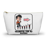 Thankful for my haters - accessory pouch