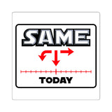 Same today - sticker