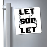 Let go and let God - magnet